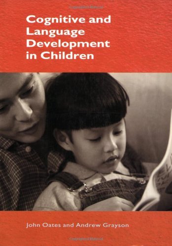 Cognitive and Language Development in Children (Child Development Book 2)