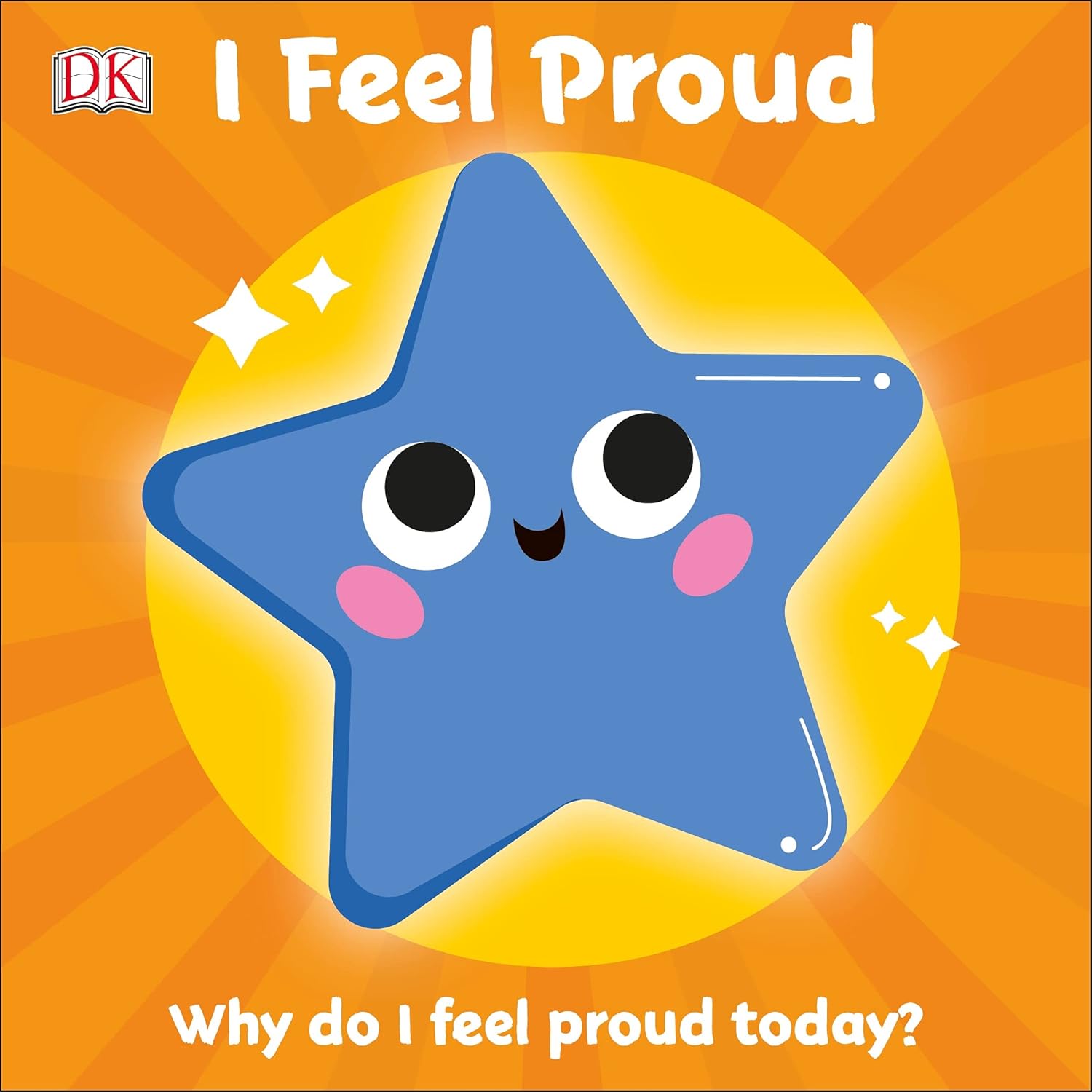 First Emotions: I Feel Proud Board Book by Books - Learning Bugs UK
