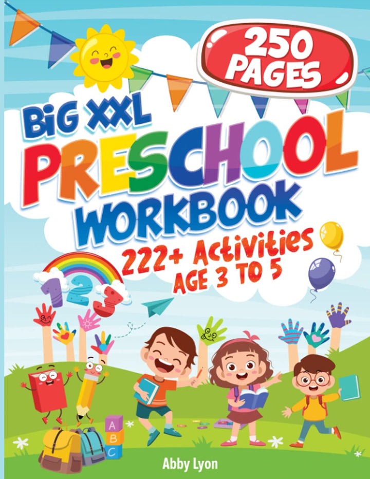 "Big XXL Preschool Workbook: 222+ Activities for Ages 3-5"